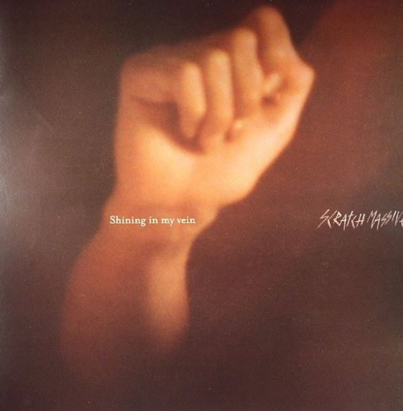 Scratch Massive - Shining In My Vein | Chateaurouge (CR-016)