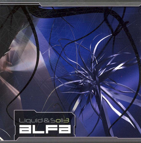 Various - Liquid & Solid: ALFA | Liquid & Solid Records (LSD 001)
