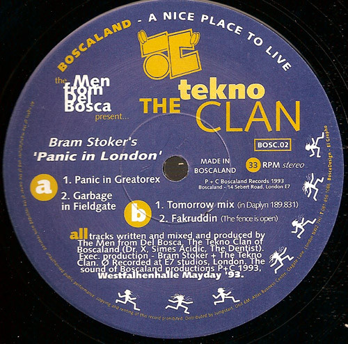 The Men From Del Bosca present... The Tekno Clan - Bram Stoker's 'Panic In London' | Boscaland Recordings (BOSC.02)