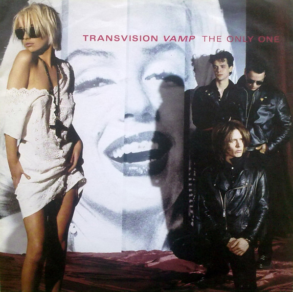 Transvision Vamp - The Only One | MCA Records (257 511-7)
