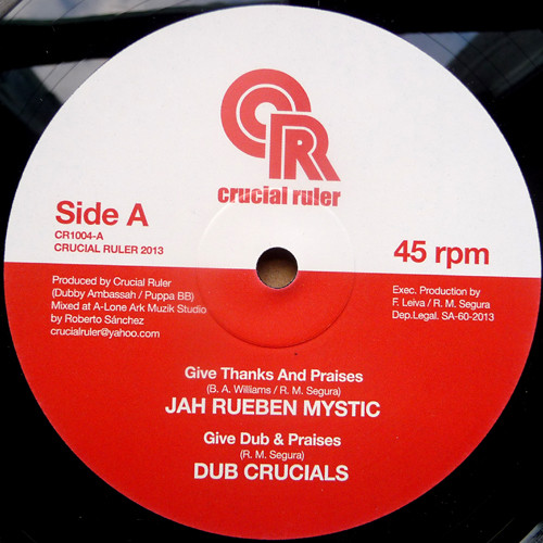 Jah Rueben Mystic , Solo Banton - Give Thanks And Praises / Ghetto Yute Stand Firm | Crucial Ruler (CR1004) - main Jah Rueben Mystic , Solo Banton - Give Thanks And Praises / Ghetto Yute Stand Firm | Crucial Ruler (CR1004) - main