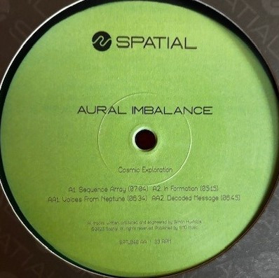 Aural Imbalance - Cosmic Exploration | Spatial (SPTL040) Aural Imbalance - Cosmic Exploration | Spatial (SPTL040)