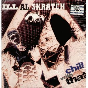 Ill Al Skratch - Chill With That | Mercury (856 625-1) Ill Al Skratch - Chill With That | Mercury (856 625-1)