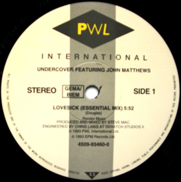 Undercover Featuring John Matthews - Lovesick | PWL International (4509-93460-0) - 3