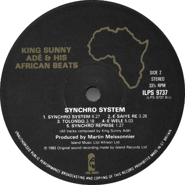 King Sunny Ade & His African Beats - Synchro System | Island Records (ILPS 9737) - 4