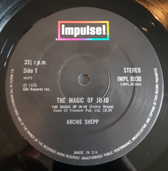 Archie Shepp - The Magic Of Ju-Ju | Impulse! (IMPL 8030) - 2
