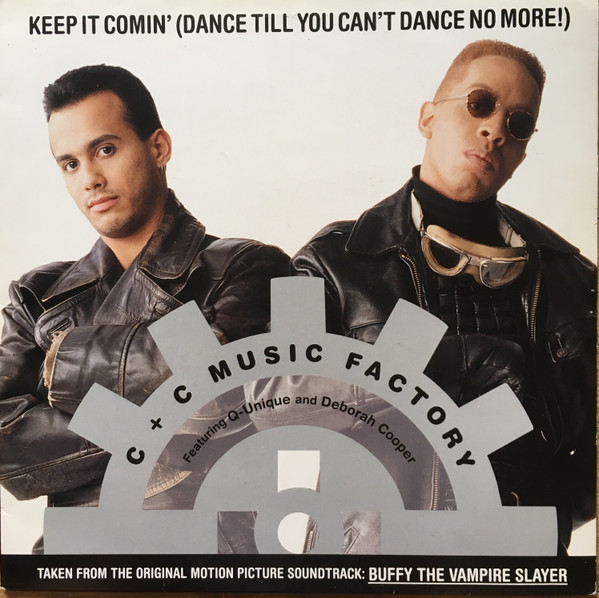C + C Music Factory - Keep It Comin' (Dance Till You Can't Dance No More!) | Columbia (658297 6)