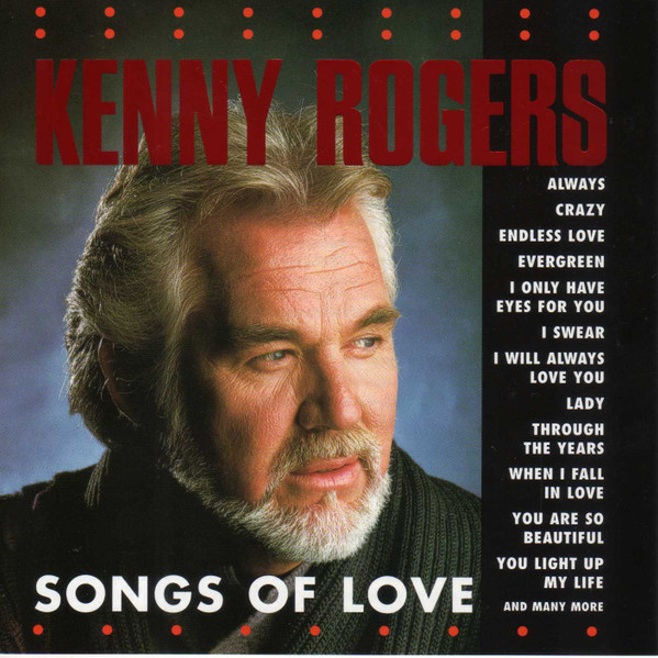 Kenny Rogers - Songs Of Love | Madacy Entertainment (KR-2-0483) Kenny Rogers - Songs Of Love | Madacy Entertainment (KR-2-0483)