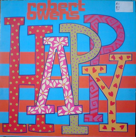 Robert Owens - Happy / Far Away | 4th & Broadway (12 BRW 196)