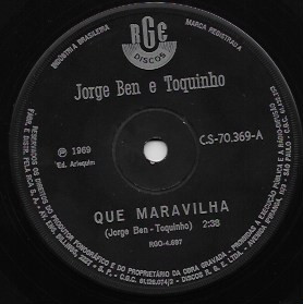 Jorge Ben E Toquinho - Que Maravilha | RGE (C.S-70.369)