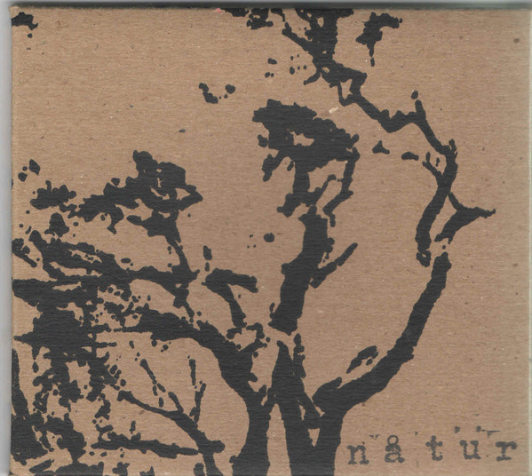 Natur - Natur | Not On Label (Natur Self-released) (none)