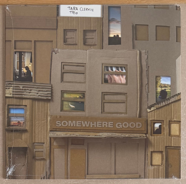 Tara Clerkin Trio - Somewhere Good | World Of Echo (WOE027)