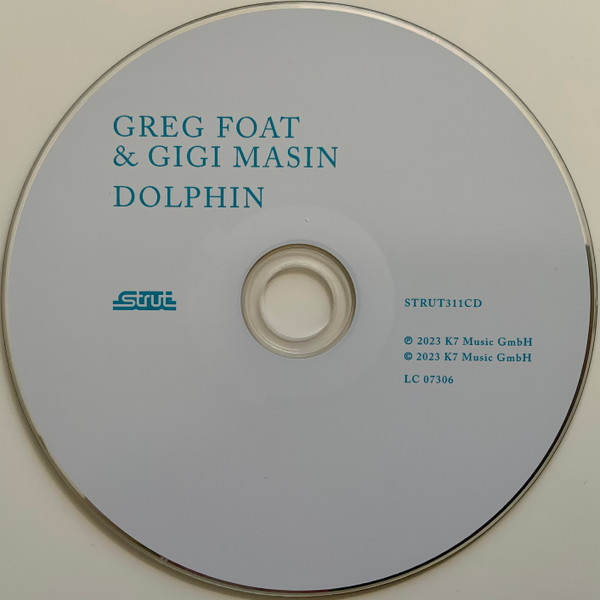 Greg Foat & Gigi Masin - Dolphin | Strut (STRUT311CD) - 4 Greg Foat & Gigi Masin - Dolphin | Strut (STRUT311CD) - 4