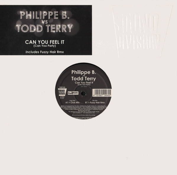 Philippe B. vs. Todd Terry - Can You Feel It (Can You Party) | Sound Division (SD0143) - main