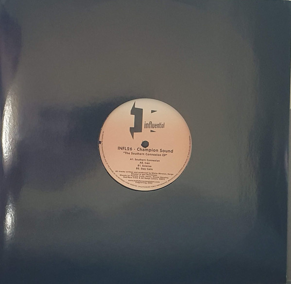 Champion Sound - The Southern Connexion EP | Influential (INFL26)