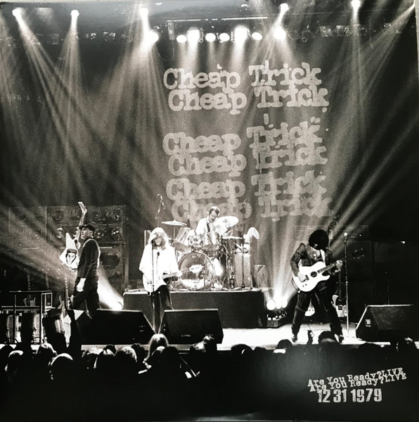Cheap Trick - Are You Ready? Live 12/31/1979 | Epic (19075978311)