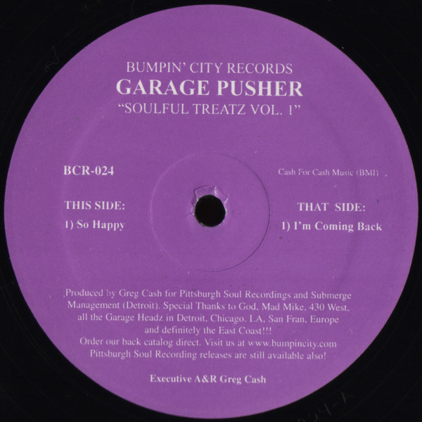 Garage Pusher - Soulful Treatz Vol.1 | Bumpin' City Records (BCR-024) Garage Pusher - Soulful Treatz Vol.1 | Bumpin' City Records (BCR-024)