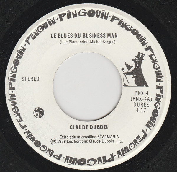 Claude Dubois - Le Blues Du Business Man | Pingouin (PNX.4)