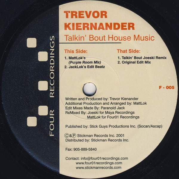Trevor Kiernander - Talkin' Bout House Music | Four01 Recordings (F-005) - 2 Trevor Kiernander - Talkin' Bout House Music | Four01 Recordings (F-005) - 2
