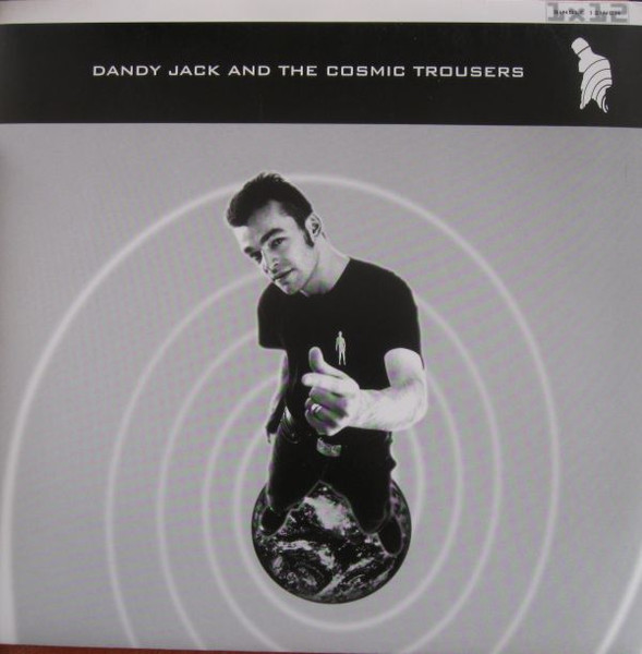 Dandy Jack - Dandy Jack And The Cosmic Trousers | Rather Interesting (RI 034 V) - main