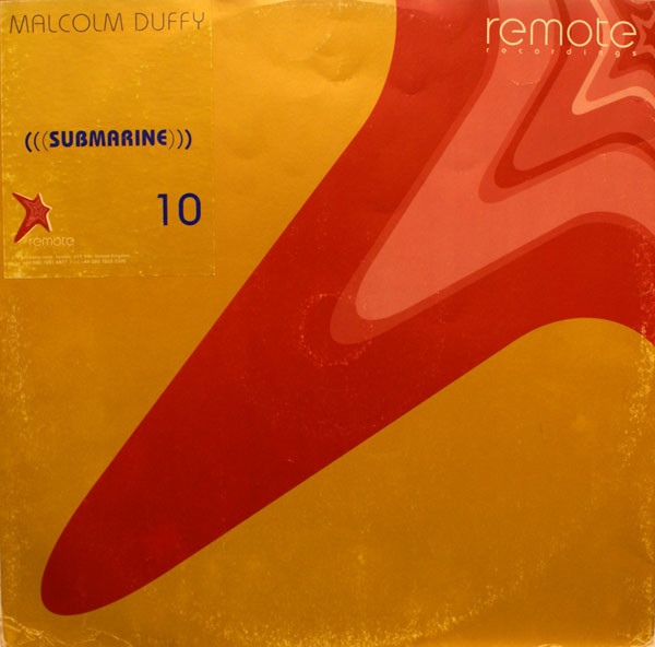 Malcolm Duffy - Submarine | Remote Recordings (Remote 010) - main Malcolm Duffy - Submarine | Remote Recordings (Remote 010) - main