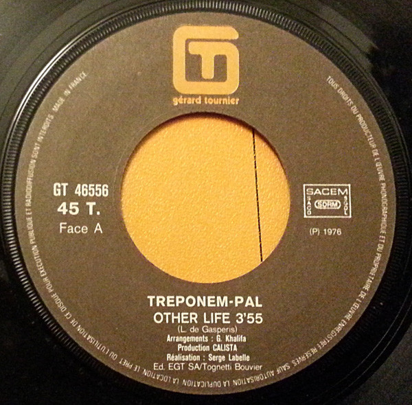 Treponem Pal - Other Life | Gérard Tournier (GT 46556) - 3