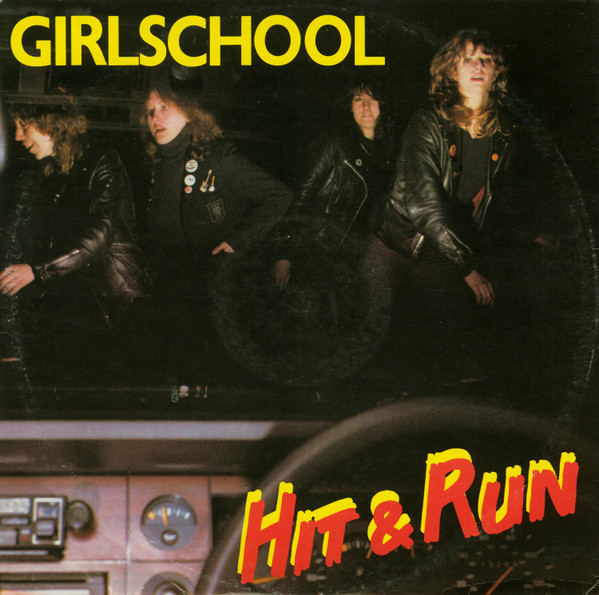 Girlschool - Hit & Run | Bronze (BROX 118)