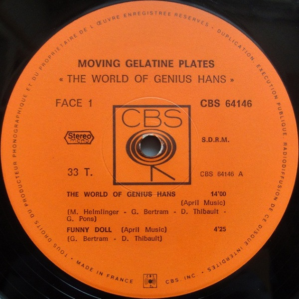 Moving Gelatine Plates - The World Of Genius Hans | CBS (CBS 64146) - 3 Moving Gelatine Plates - The World Of Genius Hans | CBS (CBS 64146) - 3