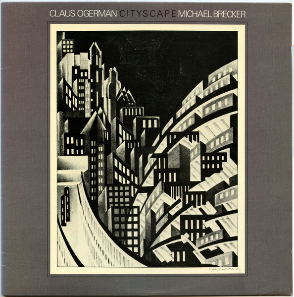 Claus Ogerman / Michael Brecker - Cityscape | Warner Bros. Records (9 23698-1) Claus Ogerman / Michael Brecker - Cityscape | Warner Bros. Records (9 23698-1)