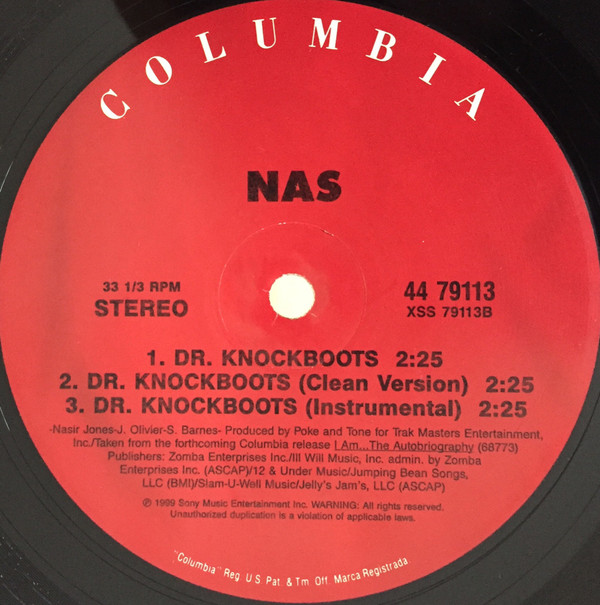 Nas - Nas Is Like / Dr. Knockboots | Columbia (44 79113) - 3