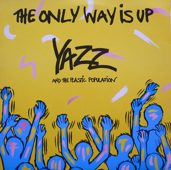 Yazz And The Plastic Population - The Only Way Is Up | Big Life (BLR 4T)