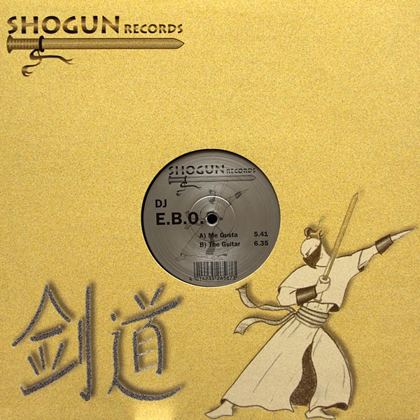 DJ E.B.O. - Me Gusta / The Guitar | Shogun Records (SHOGUN 2) - 3