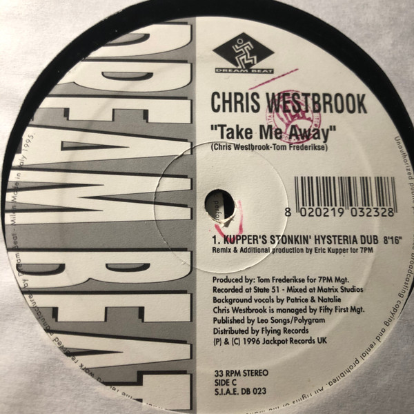 Chris Westbrook - Take Me Away | Dream Beat (DB 023) - main