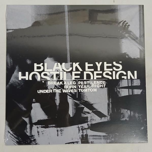 Black Eyes - Hostile Design | Dischord (DIS199) - main Black Eyes - Hostile Design | Dischord (DIS199) - main