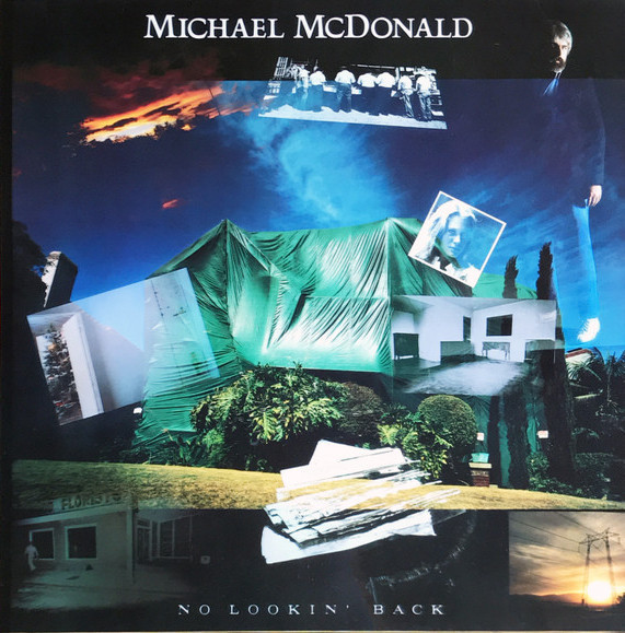 Michael McDonald - No Lookin' Back | Warner Bros. Records (925 291-1) Michael McDonald - No Lookin' Back | Warner Bros. Records (925 291-1)