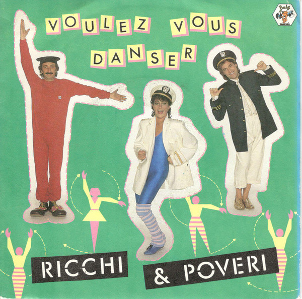 Ricchi & Poveri - Voulez Vous Danser | Carrere (13.370) Ricchi & Poveri - Voulez Vous Danser | Carrere (13.370)
