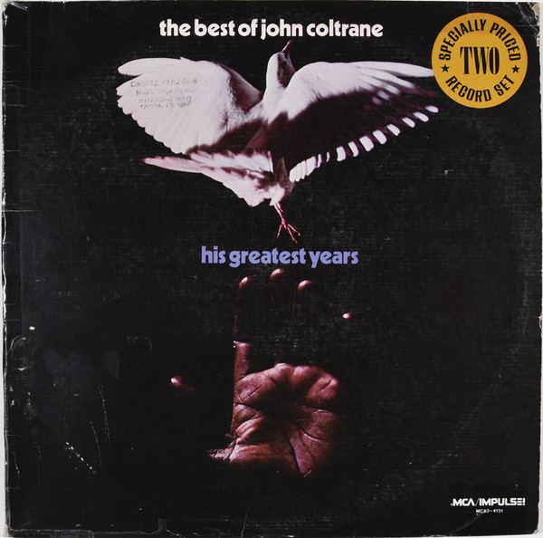 John Coltrane - The Best Of John Coltrane - His Greatest Years | MCA Records (MCA2-4131)