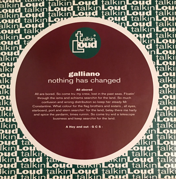 Galliano - Nothing Has Changed | Talkin' Loud (TLKDJ9) - 2