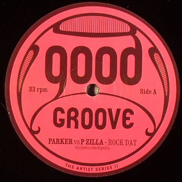 Parker Vs P Zilla - The Artist Series II | Goodgroove Records (GG08)