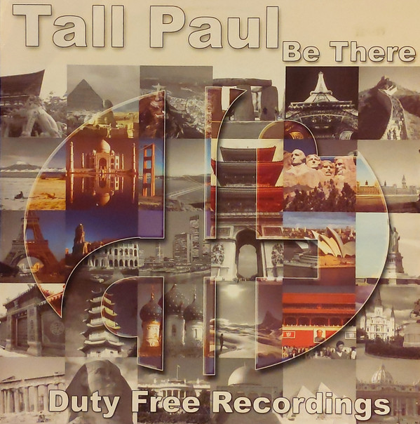 Tall Paul - Be There | Duty Free Recordings (DF-009)
