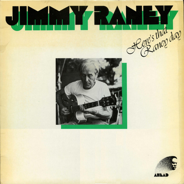 Jimmy Raney - Here's That Raney Day | Ahead (33.756)