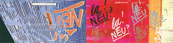 La! NEU? - Zeeland = ジーランド (Live '97) | Captain Trip Records (CTCD-086) - 4