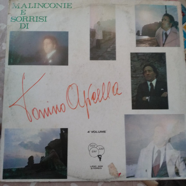 Tonino Apicella - Malinconie E Sorrisi Di Tonino Apicella - 4° Volume | Scugnizzo (LPSC 306) - main Tonino Apicella - Malinconie E Sorrisi Di Tonino Apicella - 4° Volume | Scugnizzo (LPSC 306) - main