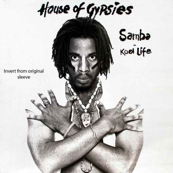 House Of Gypsies - Samba / Kool Life | Freeze Records (MR-50019) - 5