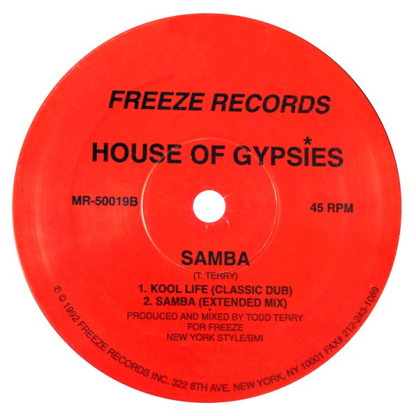 House Of Gypsies - Samba / Kool Life | Freeze Records (MR-50019) - 7