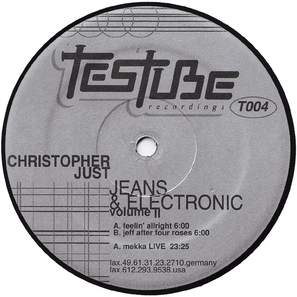 Christopher Just - Jeans & Electronic Volume II | Testube Recordings (T004)
