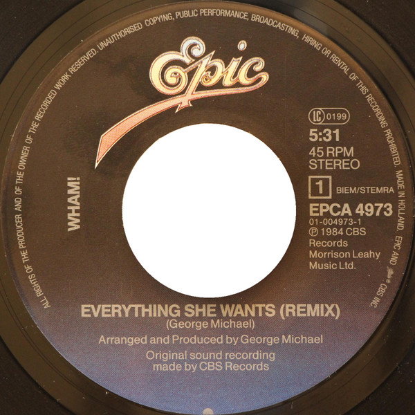 Wham! - Everything She Wants (Remix) / Last Christmas | Epic (EPCA 4973) - 3