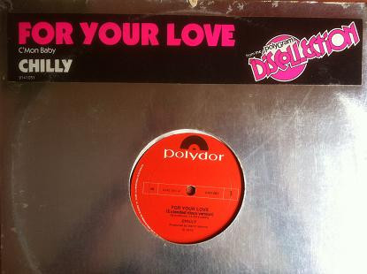 Chilly - For Your Love | Polydor (2141 051)
