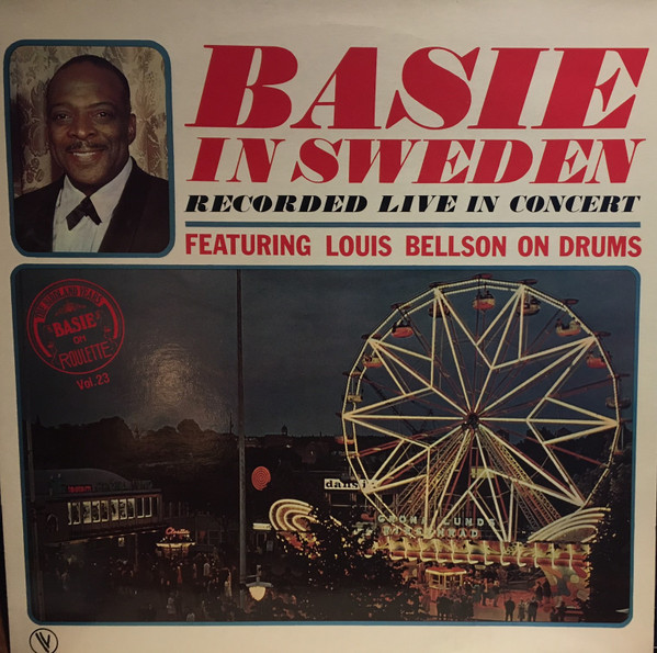 Count Basie Orchestra Featuring Louis Bellson - Basie In Sweden | Roulette (500023)