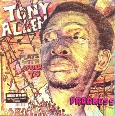 Tony Allen Plays With Africa 70 - Progress | P-Vine Records (PLP-6590)